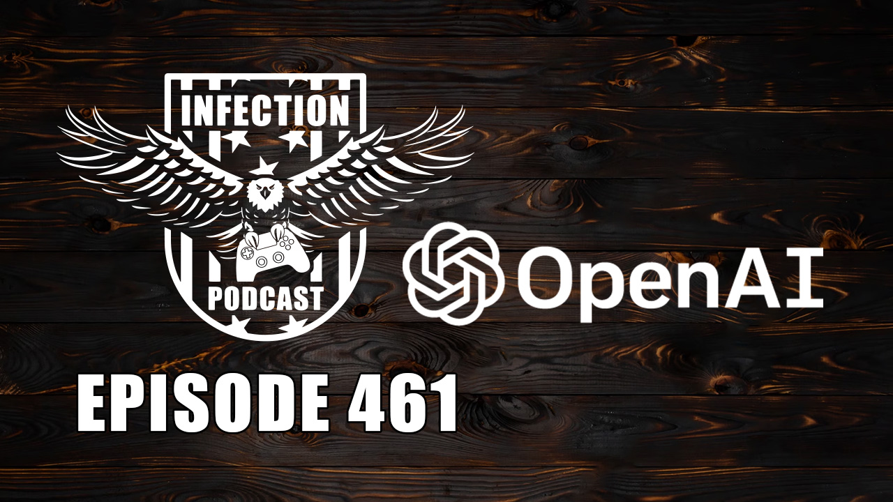 OpenAI Shake Up – Infection Podcast Episode 461 - Infection Podcast